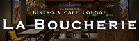 BISTRO & CAFÉ LOUNGE LA BOUCHERIE